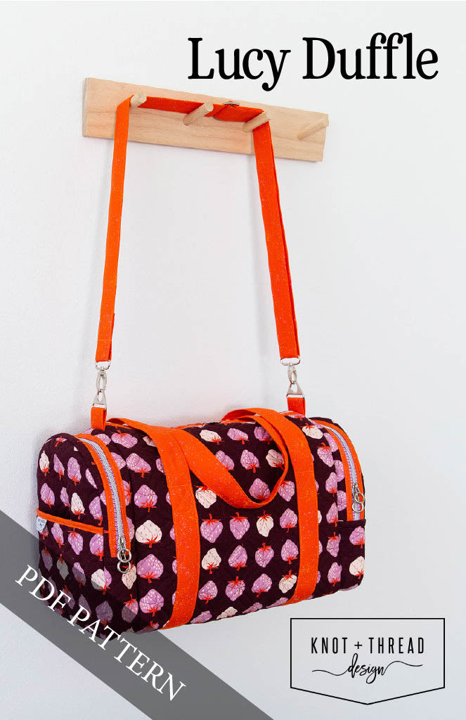 Lucy Duffle (PDF Pattern) – Knot and Thread Design