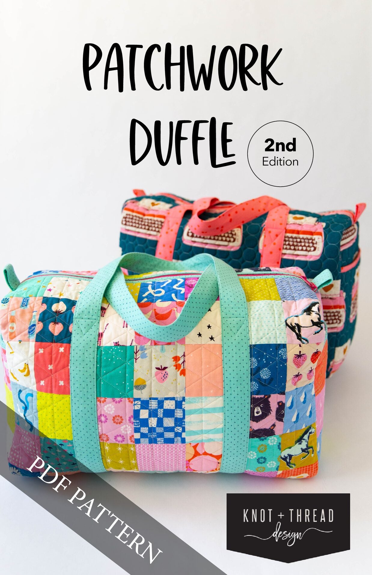 Patchwork Duffle 2nd Edition (PDF Pattern) – Knot and Thread Design patchwork-duffle-2nd-edition-pdf-pattern-knot-and-thread-design