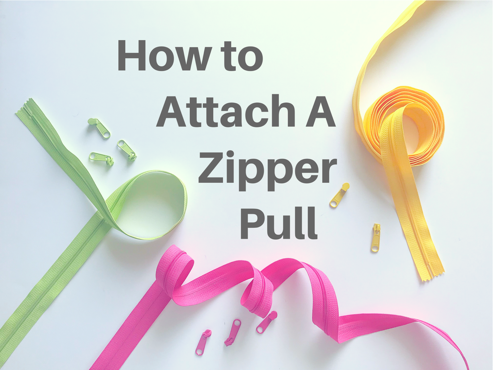 How to Attach A Zipper Pull